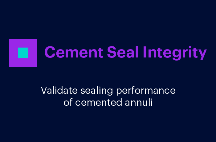 Cement Seal Integrity